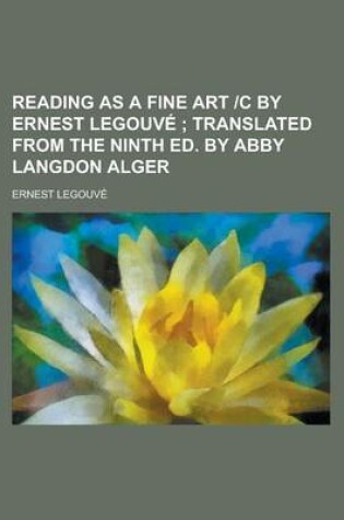 Cover of Reading as a Fine Art -C by Ernest Legouve