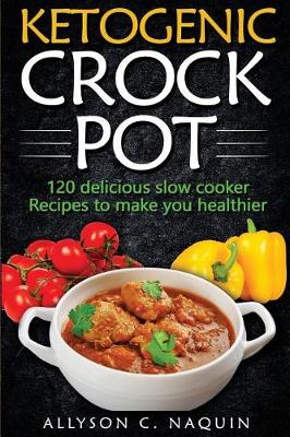 Book cover for Ketogenic Crock Pot