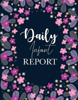 Book cover for Daily Infant Report