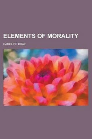 Cover of Elements of Morality