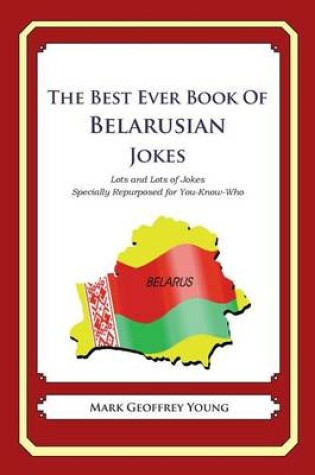 Cover of The Best Ever Book of Belarusian Jokes