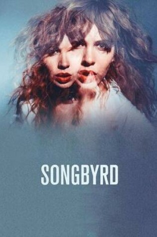 Cover of Songbyrd