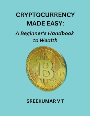 Book cover for Cryptocurrency Made Easy