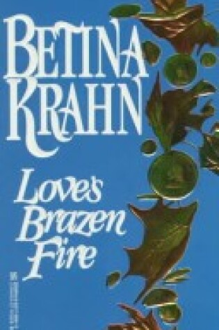 Cover of Love's Brazen Fire