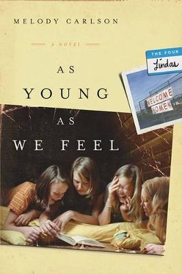 Cover of As Young as We Feel