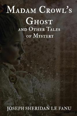 Book cover for Madam Crowl's Ghost and Other Mysteries