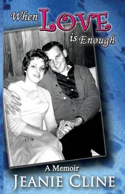 Book cover for When Love Is Enough