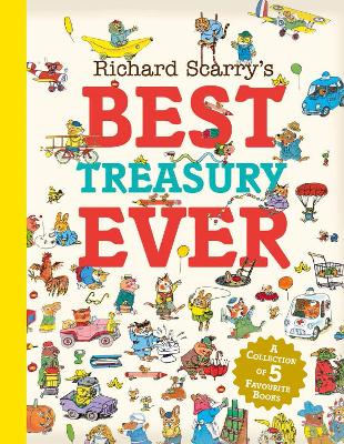 Book cover for Richard Scarry’s Best Treasury Ever