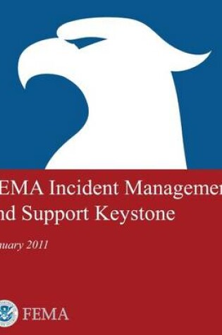 Cover of FEMA Incident Management and Support Keystone (January 2011)