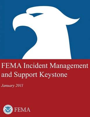 Book cover for FEMA Incident Management and Support Keystone (January 2011)