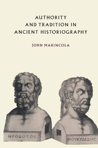 Cover of Authority and Tradition in Ancient Historiography