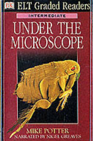 Cover of ELT Graded Readers:  Under the Microscope Tape