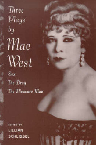 Cover of Sex, the Drag, the Pleasure Man