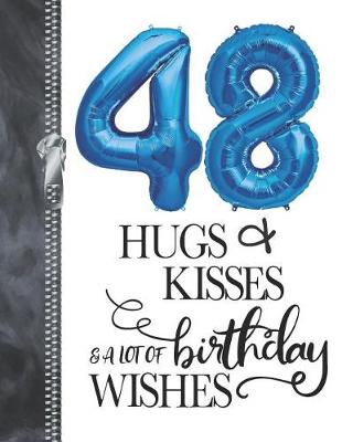 Book cover for 48 Hugs & Kisses & A Lot Of Birthday Wishes