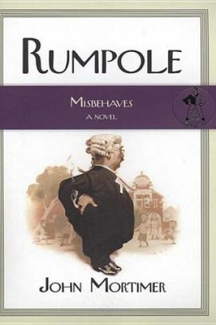 Cover of Rumpole Misbehaves