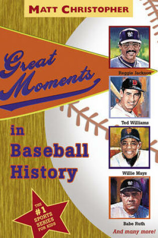 Cover of Great Moments in Baseball His