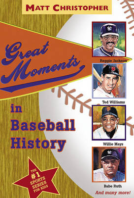 Book cover for Great Moments in Baseball His