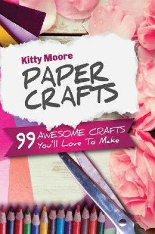 Cover of Paper Crafts (5th Edition)