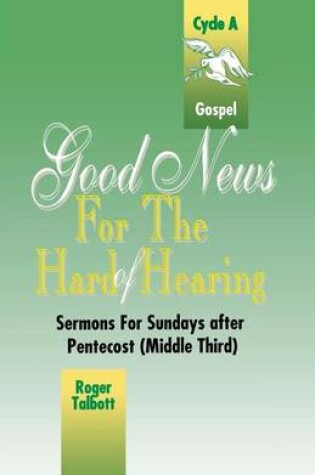 Cover of Good News for the Hard of Hearing