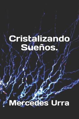 Book cover for Cristalizando Suenos.