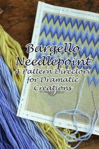 Cover of Bargello Needlepoint