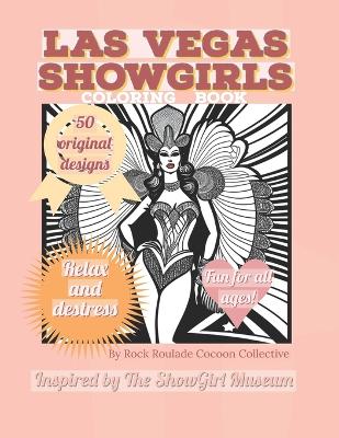 Book cover for Las Vegas Showgirl Coloring Book