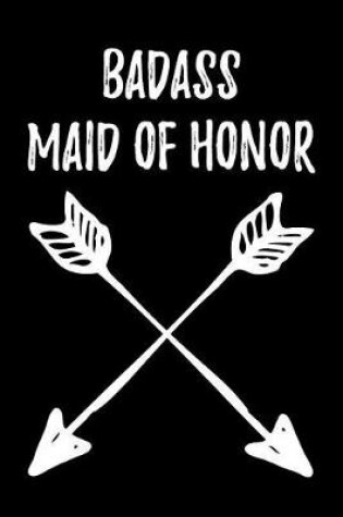 Cover of Badass Maid of Honor