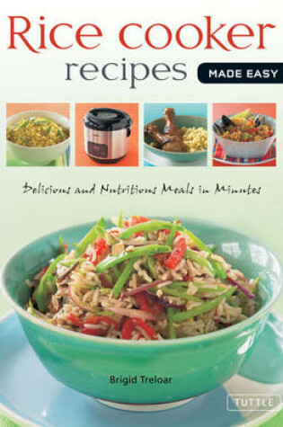 Cover of Quick & Easy Rice Cooker Recipes