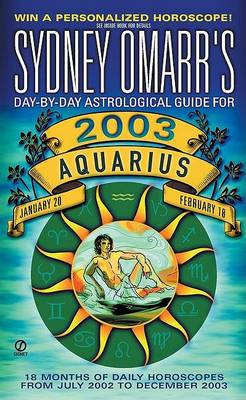 Book cover for Sydney Omarr's Day-by-Day Astrological Guide for 2003