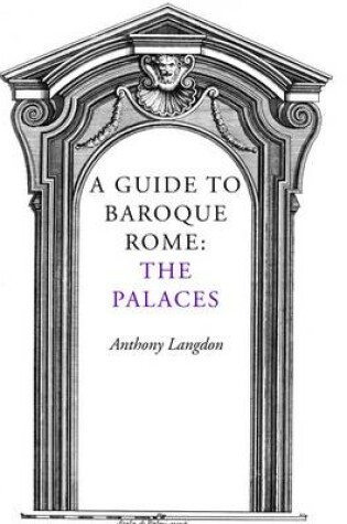 Cover of A Guide to Baroque Rome: The Palaces