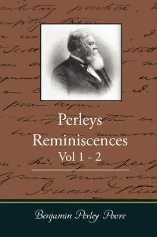 Cover of Perley's Reminiscences, Vol. 1-2 of Sixty Years in the National Metropolis