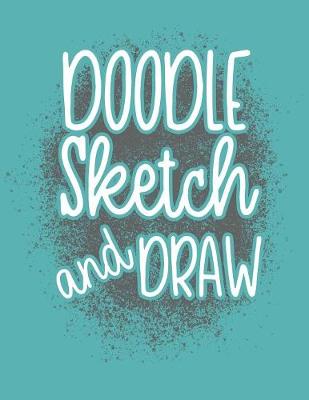 Book cover for Doodle Sketch And Draw