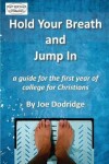 Book cover for Hold Your Breath and Jump In