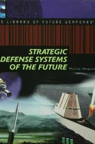 Cover of Strategic Defense Systems of the Future