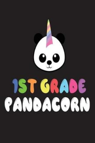 Cover of 1st Grade Pandacorn