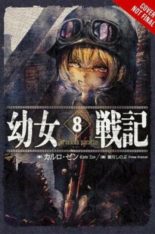 Cover of The Saga of Tanya the Evil, Vol. 8 (light novel)