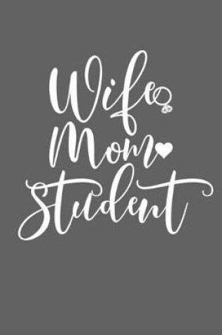 Cover of Wife Mom Student