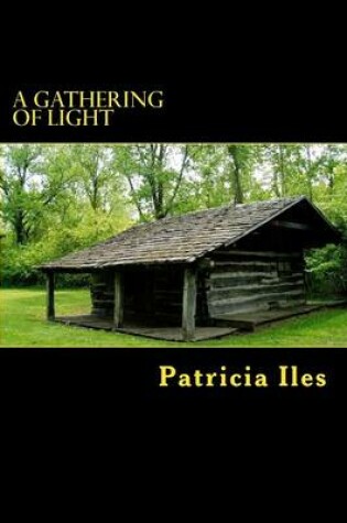 Cover of A Gathering of Light