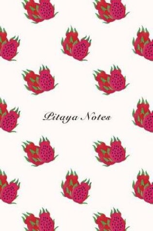 Cover of Pitaya Notes