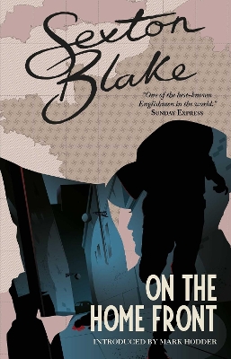 Book cover for Sexton Blake on the Home Front