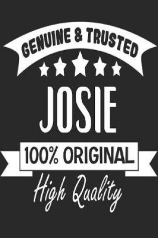 Cover of Genuine & Trusted Josie 100% Original High Quality