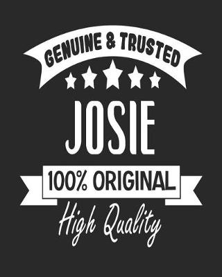 Book cover for Genuine & Trusted Josie 100% Original High Quality