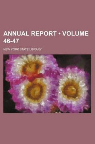 Cover of Annual Report (Volume 46-47)