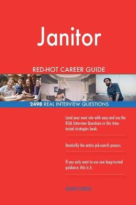 Book cover for Janitor Red-Hot Career Guide; 2498 Real Interview Questions