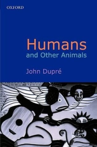 Cover of Humans and Other Animals