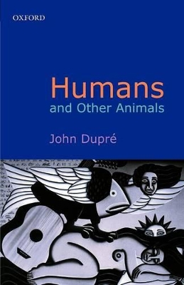 Book cover for Humans and Other Animals