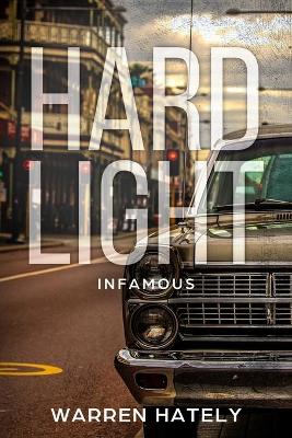 Cover of Hard Light - Infamous