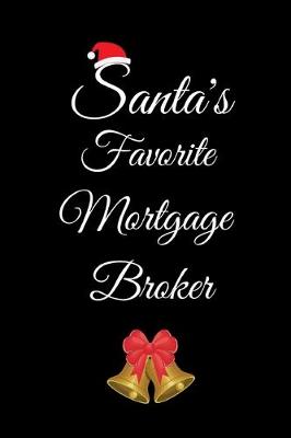 Book cover for Santa's Favorite Mortgage Broker