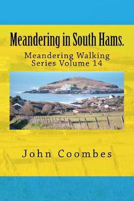 Book cover for Meandering in South Hams.