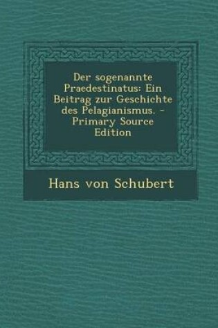 Cover of Der Sogenannte Praedestinatus